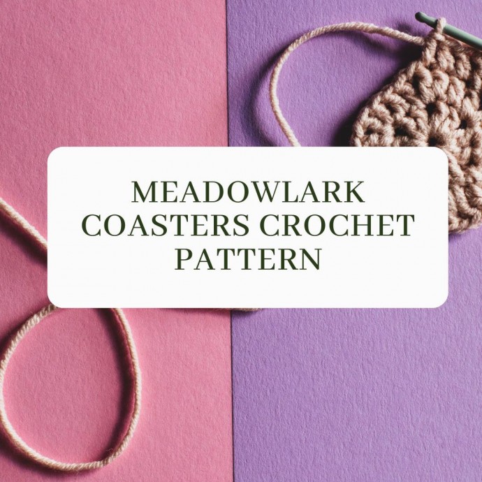 Meadowlark Coasters Crochet Pattern