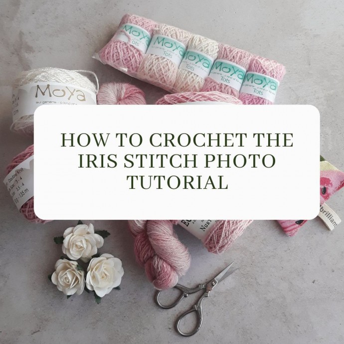 How to Crochet the Iris Stitch Photo Tutorial
