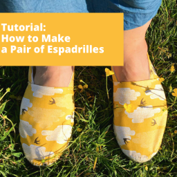 Tutorial: How to Make a Pair of Espadrilles + Printable Patterns