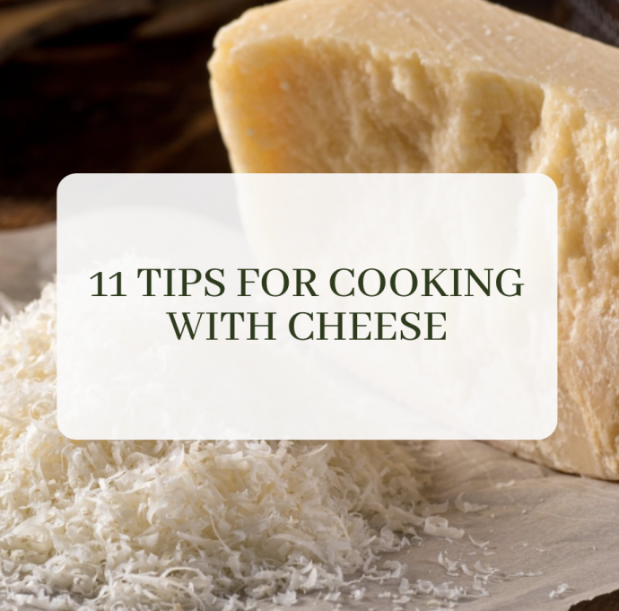 11 Tips & Tricks for Cooking with Cheese