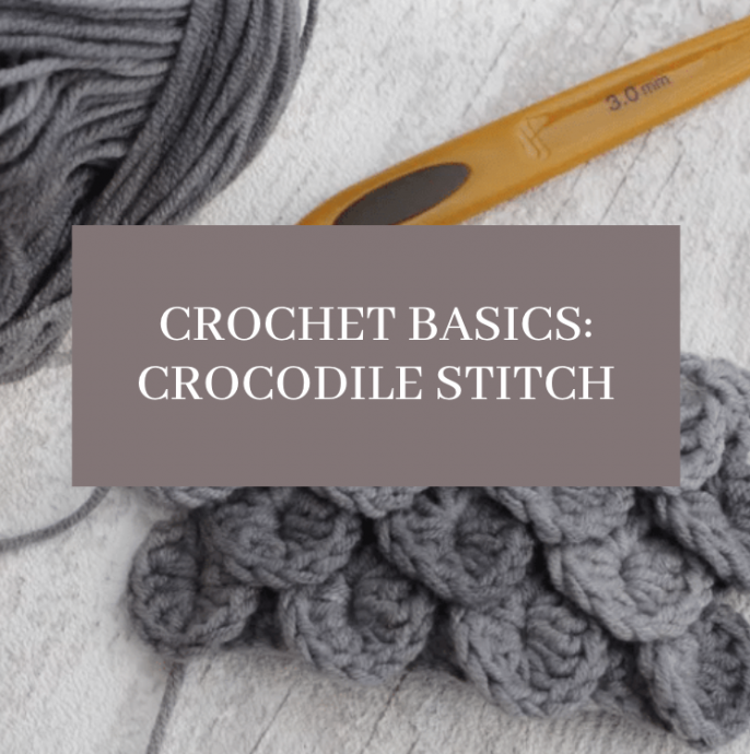 Crochet Basics: Crocodile Stitch
