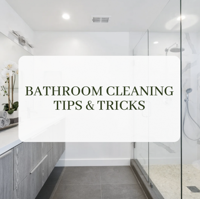 Bathroom Cleaning Tips & Tricks