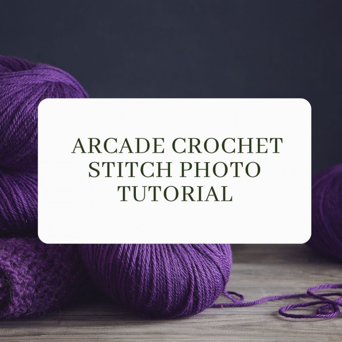 Arcade Crochet Stitch Photo Tutorial