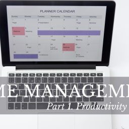 Time Management: Productivity & Goals