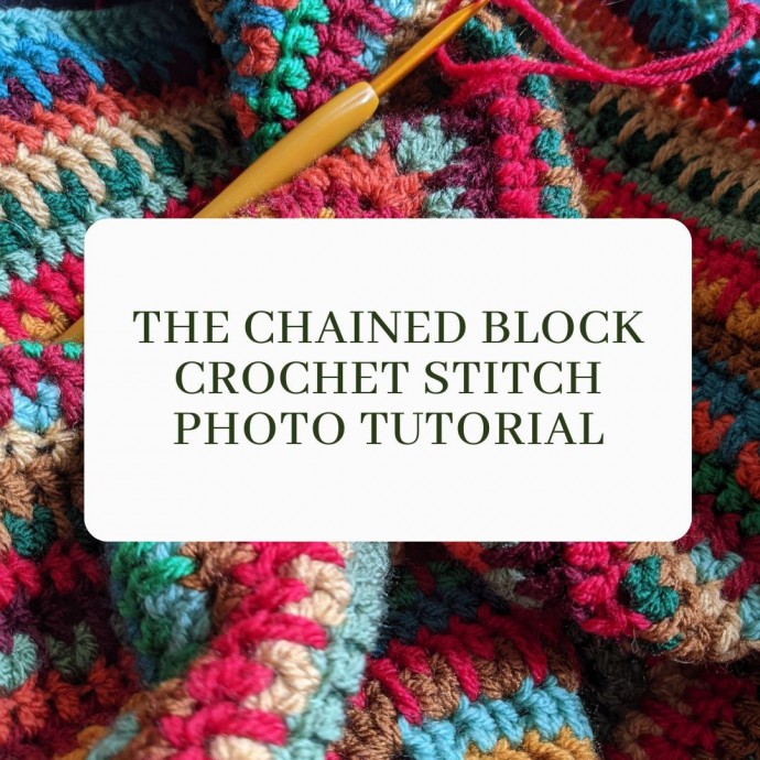 The Chained Block Crochet Stitch Photo Tutorial