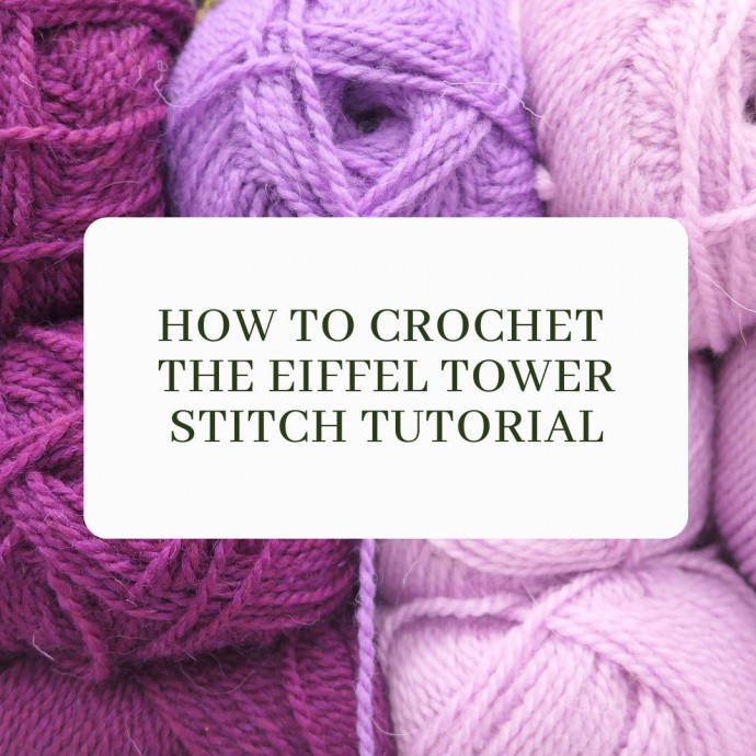 How to Crochet the Eiffel Tower Stitch Tutorial