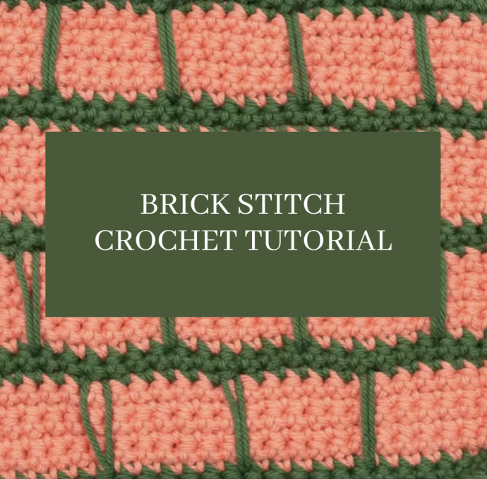 Brick Stitch Crochet Tutorial