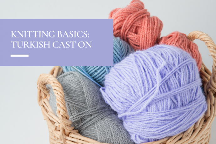 Knitting Basics: Turkish Cast On