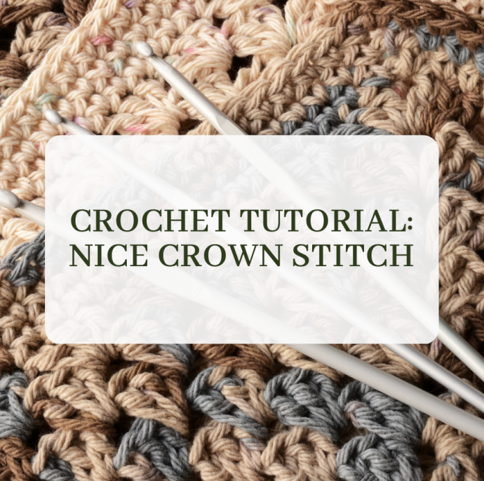 Crochet Tutorial: Beautiful Crown Stitch