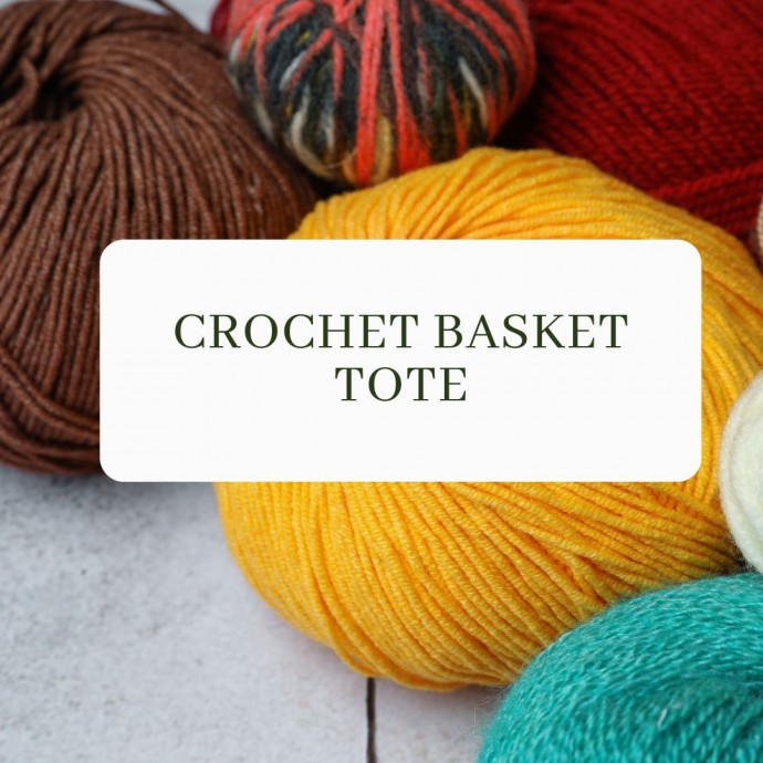 Crochet Basket Tote