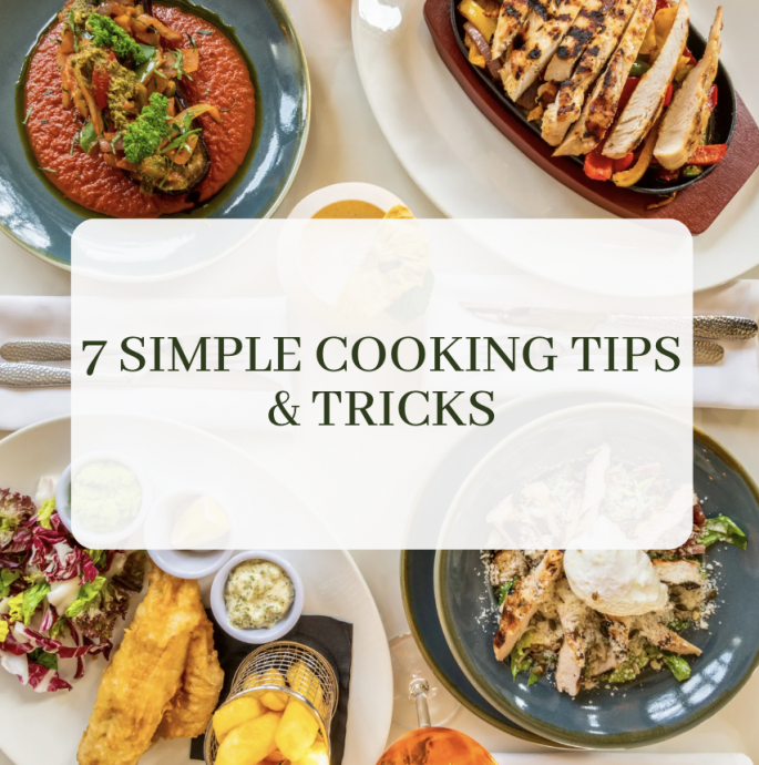 7 Simple Cooking Tips & Tricks