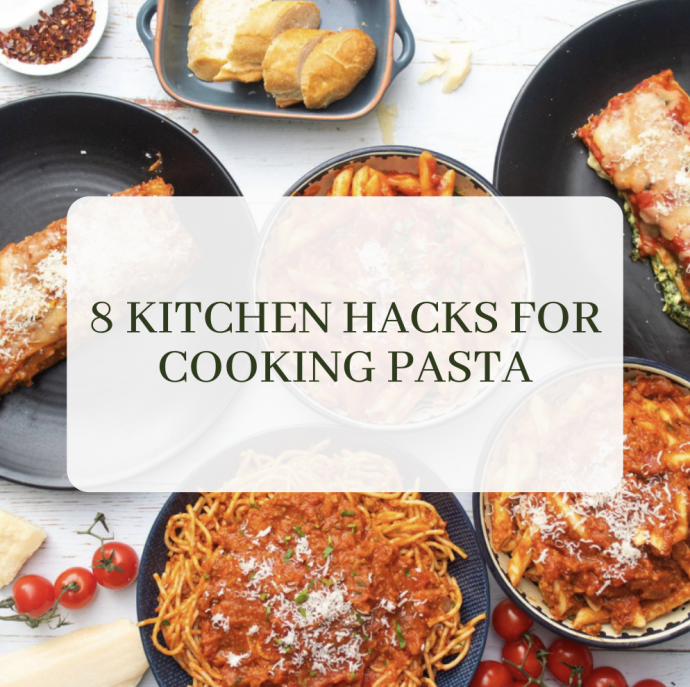 8 Kitchen Hacks for Cooking Pasta