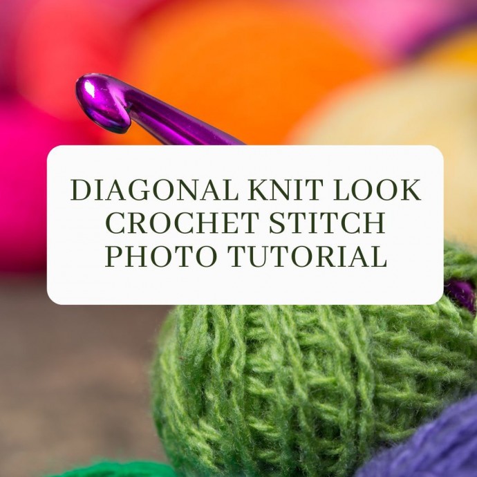Diagonal Knit Look Crochet Stitch Photo Tutorial