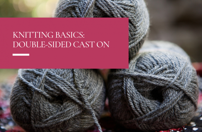 Knitting Basics: Double-Sided Cast On