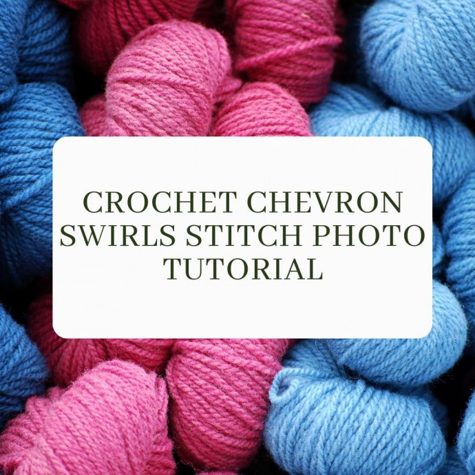 Crochet Chevron Swirls Stitch Photo Tutorial