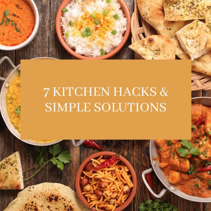 7 Kitchen Hacks & Simple Solutions