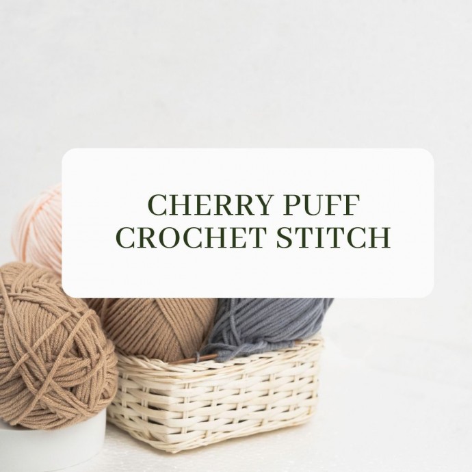 Cherry Puff Crochet Stitch