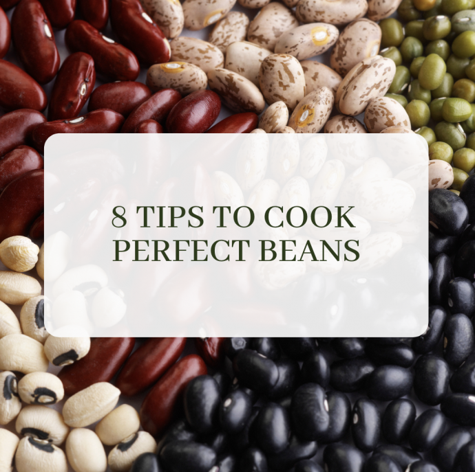 8 Tips to Cook Beans