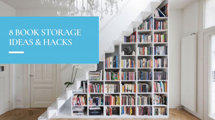 8 Book Storage Ideas & Hacks