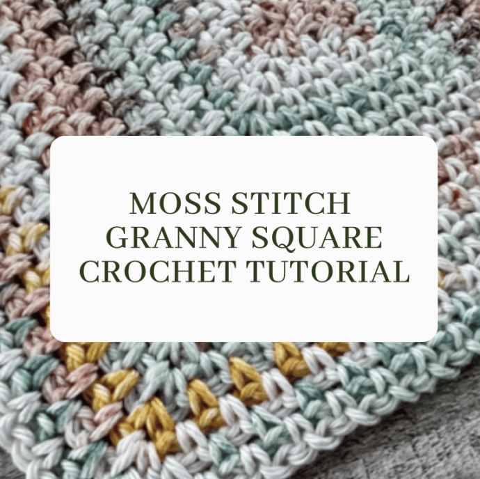 Moss Stitch Granny Square Crochet Tutorial