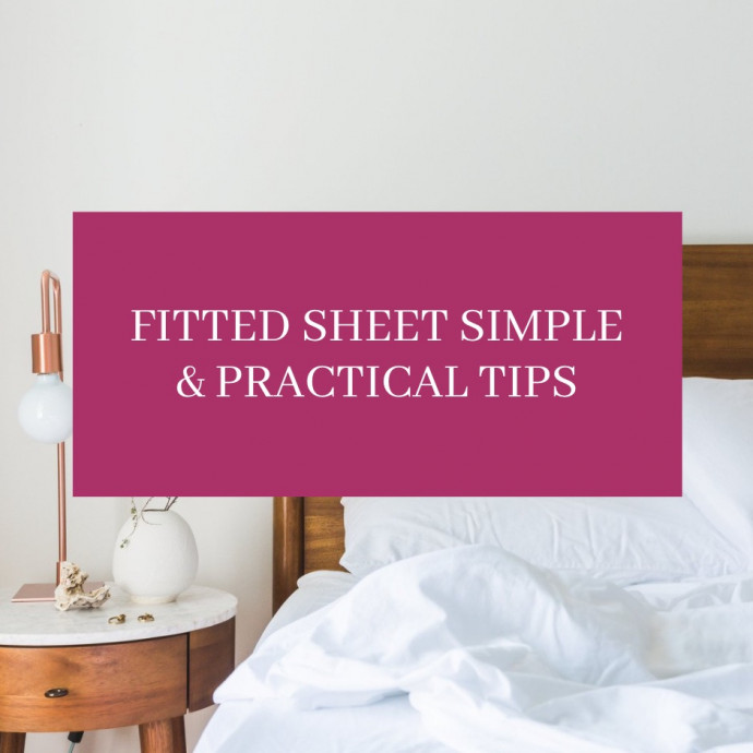 Fitted Sheet Simple & Practical Tips