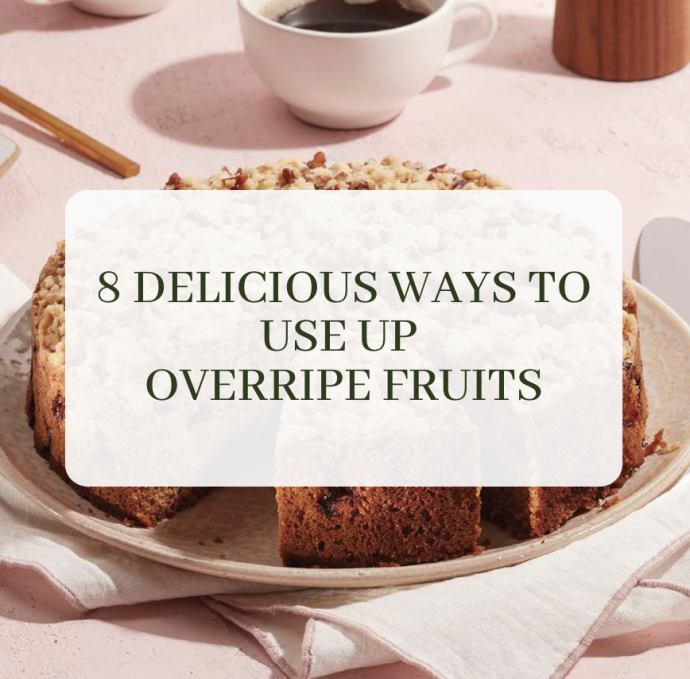 8 Delicious Ways To Use Up Overripe Fruit