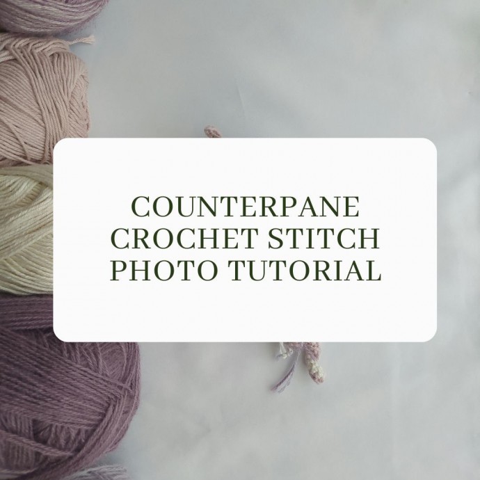 Counterpane Crochet Stitch Photo Tutorial