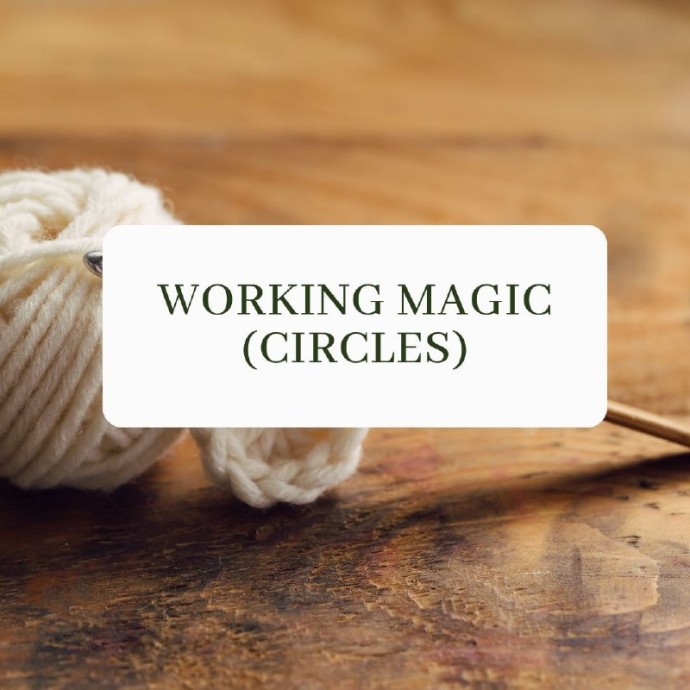 Working Magic (Circles)