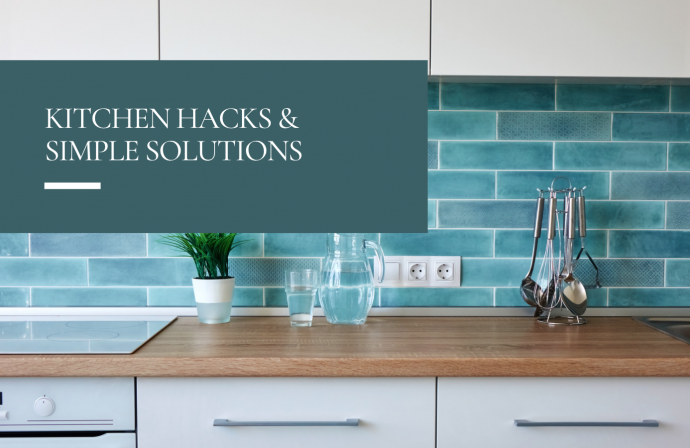 Kitchen Hacks & Solutions