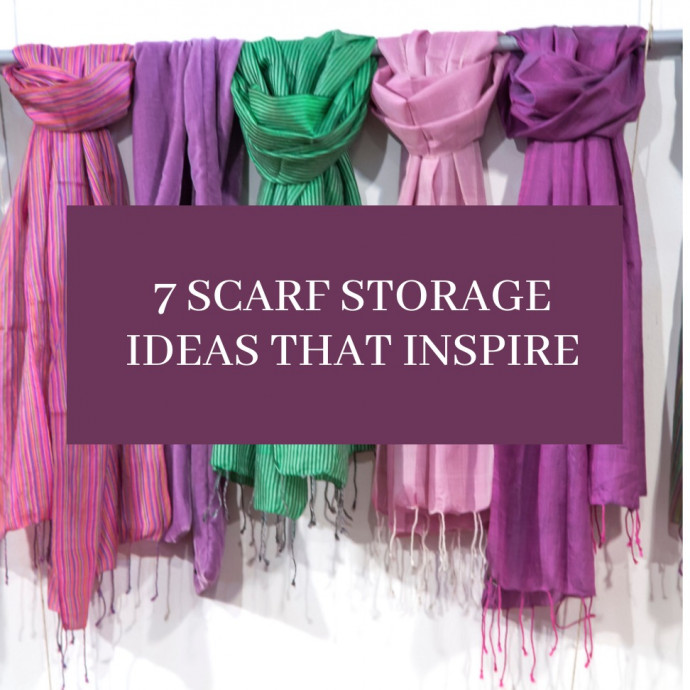 7 Scarf Storage Ideas That Inspire